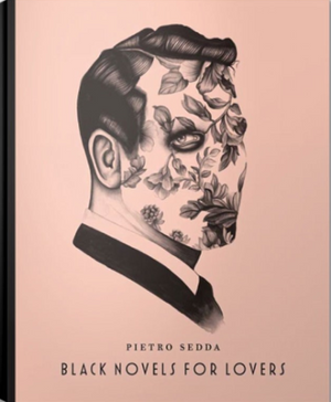 Black Novels for Lovers - Pietro Sedda
