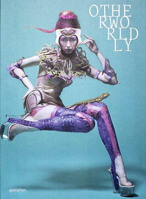 Otherworldly: Avant-Garde Fashion and Style
