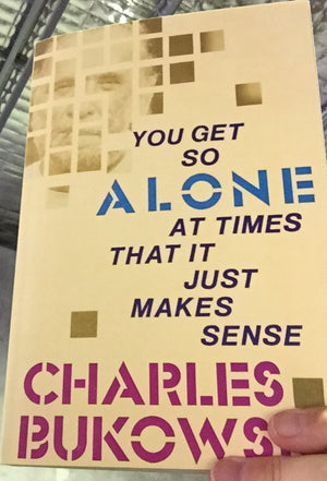 You get so alone at times that it just makes sense