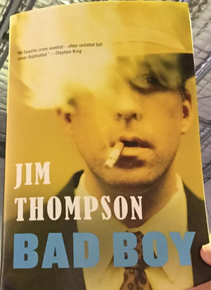 Jim Thompson, bad boy