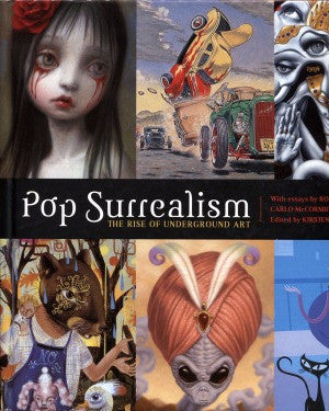 Pop Surrealism: The Rise of Underground Art