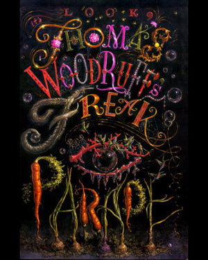 Thomas Woodruff's Freak Parade